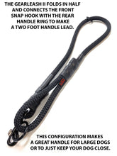 Load image into Gallery viewer, gearleash II the worlds strongest rope leash made from 5/8&quot; dacron anti stretch rope which can be folded in half to make a two foot dog leash